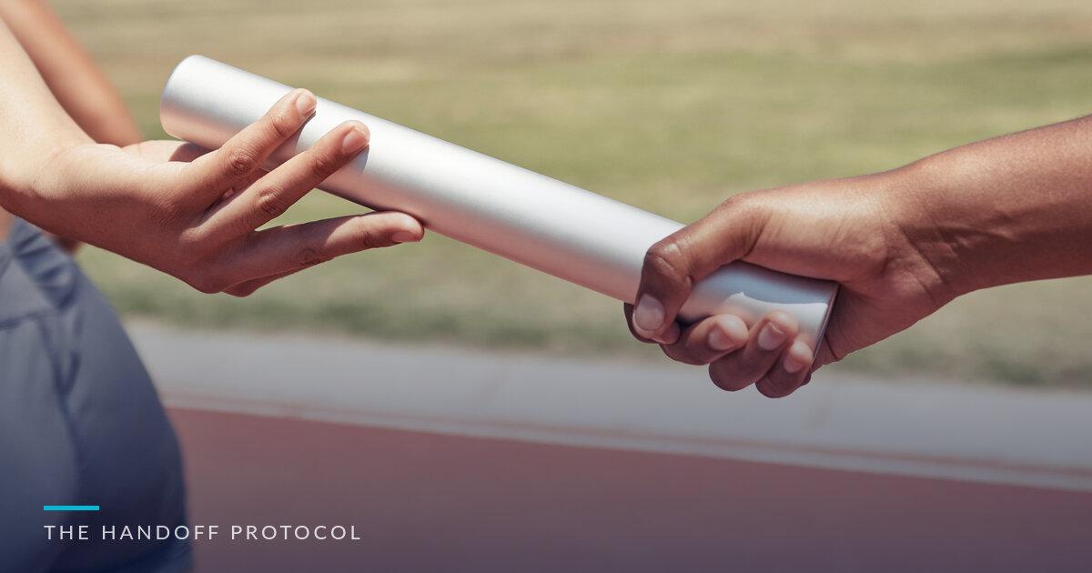 The Handoff Protocol That Cuts Rework in Half