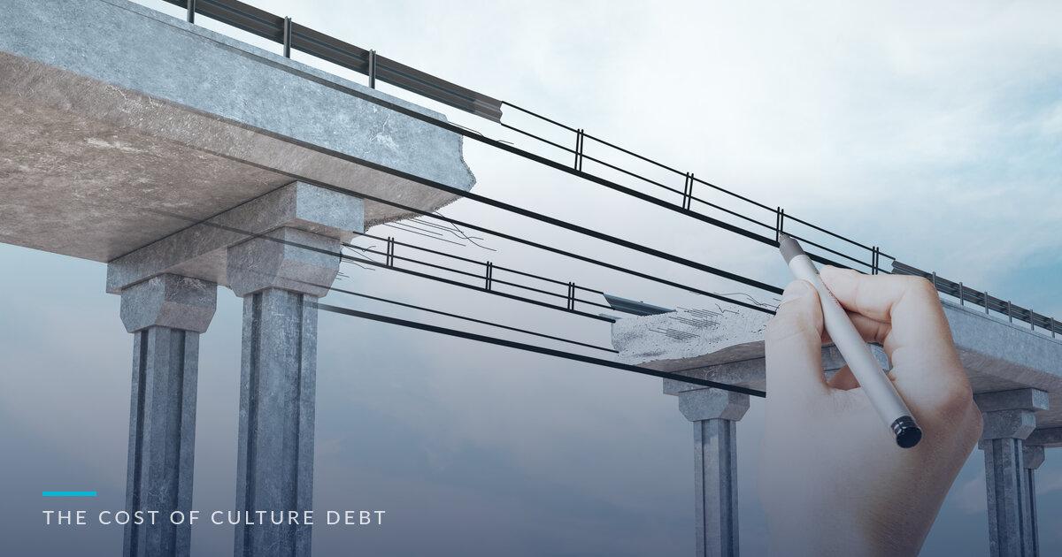 Culture Debt: The Hidden Cost of Ignoring How Your Team Works